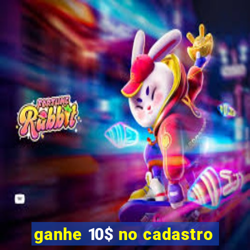 ganhe 10$ no cadastro